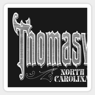 Vintage Thomasville, NC Sticker